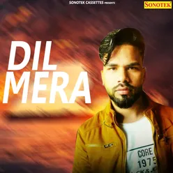 Dil Mera